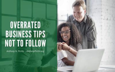 Overrated Business Tips Not to Follow